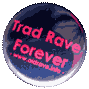 Help the Traditional Rave Heritage campaign